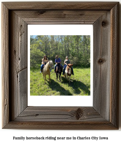 family horseback riding near me in Charles City, Iowa